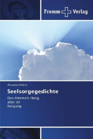 Buch Seelsorgegedichte Alexander Köhrer