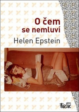 Könyv O čem se nemluví Helena Epsteinová