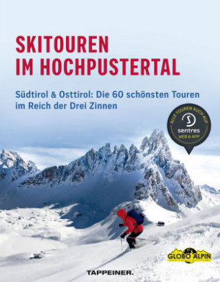 Kniha Skitouren im Hochpustertal Bergsteigerschule GLOBOALPIN
