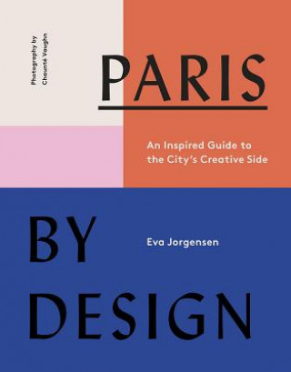 Książka Paris by Design Eva Jorgensen