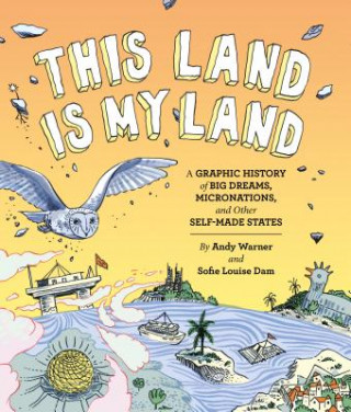 Книга This Land is My Land Andy Warner