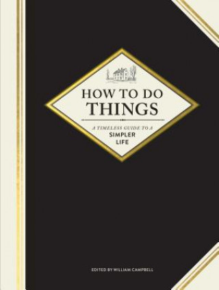 Knjiga How to Do Things William Campbell