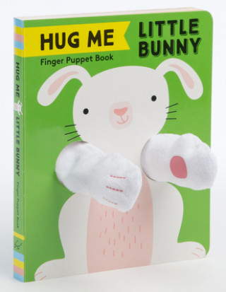Carte Hug Me Little Bunny: Finger Puppet Book Chronicle Books