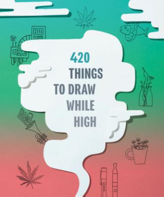 Kalendarz/Pamiętnik 420 Things to Draw While High Chronicle Books