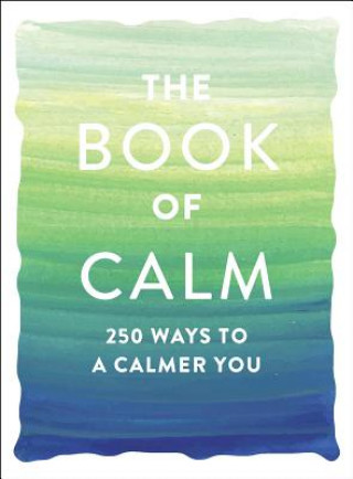 Carte Book of Calm Adams Media