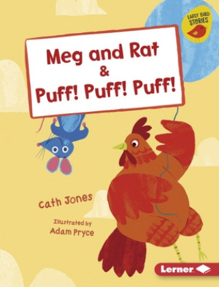 Book Meg and Rat & Puff! Puff! Puff! Cath Jones
