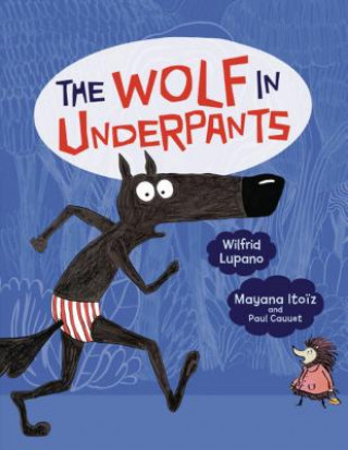 Carte Wolf in Underpants Wilfrid Lupano