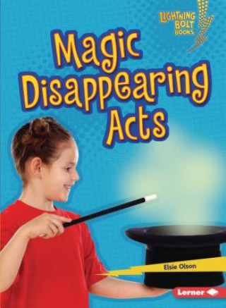 Knjiga Magic Disappearing Acts Elsie Olson
