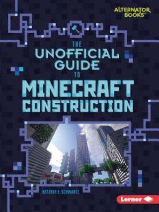 Carte My Minecraft: Construction Heather E Schwartz