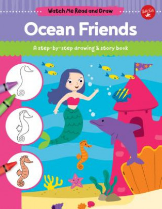 Kniha Ocean Friends: A Step-By-Step Drawing & Story Book Samantha Chagollan
