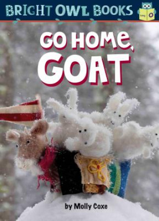 Книга Go Home, Goat Molly Coxe