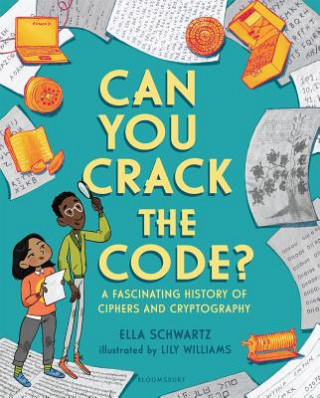 Könyv Can You Crack the Code? Ella Schwartz