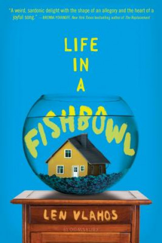 Könyv Life in a Fishbowl Len Vlahos