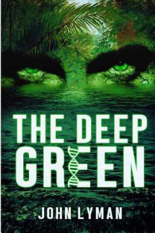 Knjiga The Deep Green John Brooks Lyman