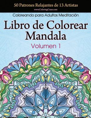 Carte Libro de Colorear Mandala Coloringcraze