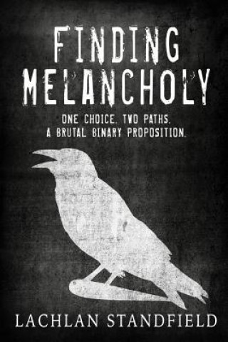 Knjiga Finding Melancholy Lachlan Standfield
