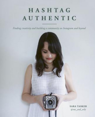 Könyv Hashtag Authentic Sara Tasker