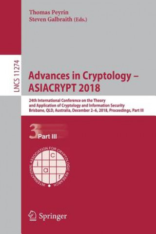 Könyv Advances in Cryptology ? ASIACRYPT 2018 Thomas Peyrin