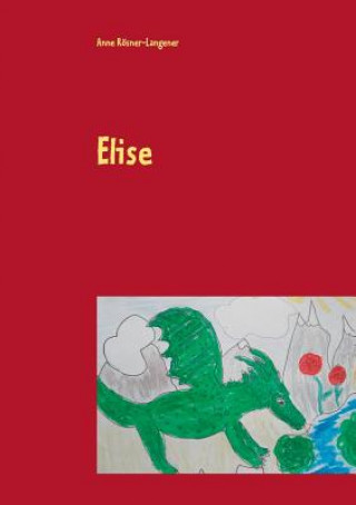 Knjiga Elise Anne Langener