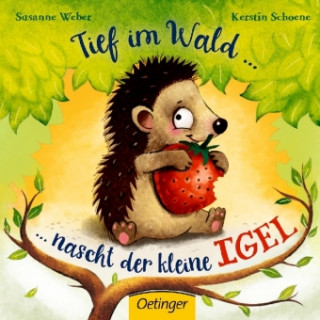 Kniha Tief im Wald Susanne Weber