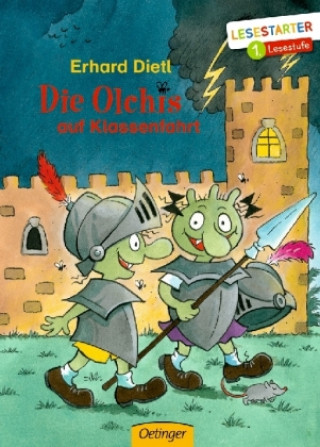 Kniha Die Olchis auf Klassenfahrt Erhard Dietl