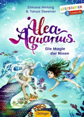 Buch Alea Aquarius. Die Magie der Nixen Tanya Stewner