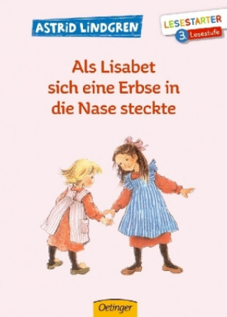 Carte Als Lisabet sich eine Erbse in die Nase steckte Astrid Lindgren