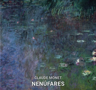 Livre Nenúfares- Claude Monet MARINA LINARES