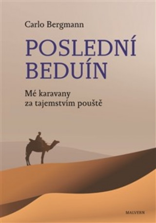 Книга Poslední beduín Carlo Bergmann