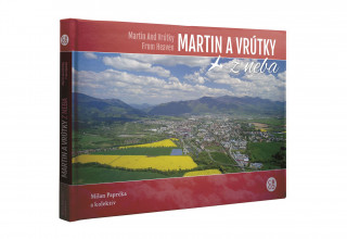 Kniha Martin a Vrútky z neba Milan Paprčka