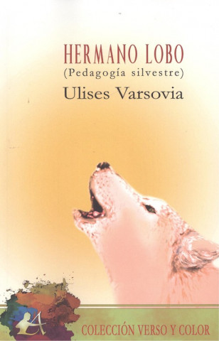 Könyv HERMANO LOBO (PEDAGOGÍA SILVESTRE) ULISES VARSOVIA