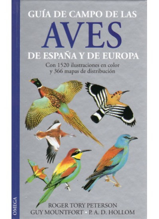 Könyv GUÍA DE CAMPO DE LAS AVES DE ESPAÑA Y EUROPA PETERSON