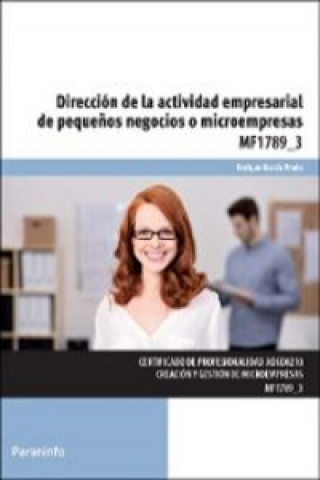 Kniha Dirección actividad empresarial pequeños negocios o microempresas ENRIQUE GARCIA PRADO