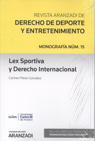 Book LEX SPORTIVA Y DERECHO INTERNACIONAL (DÚO) CARMEN PEREZ GONZALEZ
