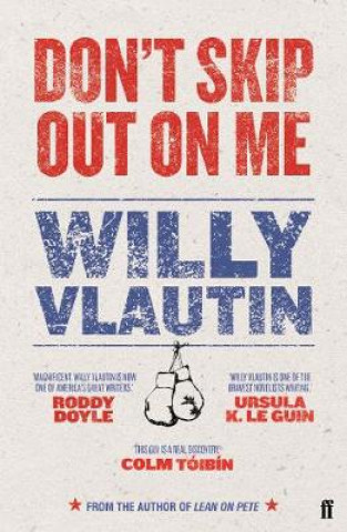 Kniha Don't Skip Out on Me Willy Vlautin