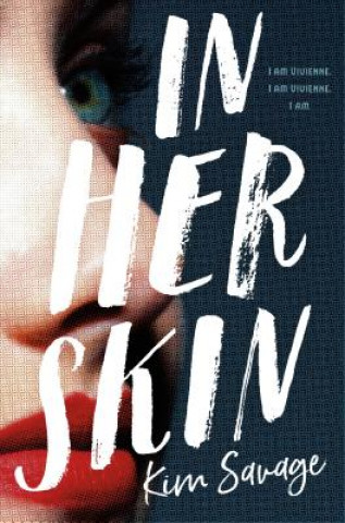 Kniha In Her Skin Kim Savage