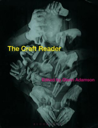 Carte Craft Reader Glenn Adamson