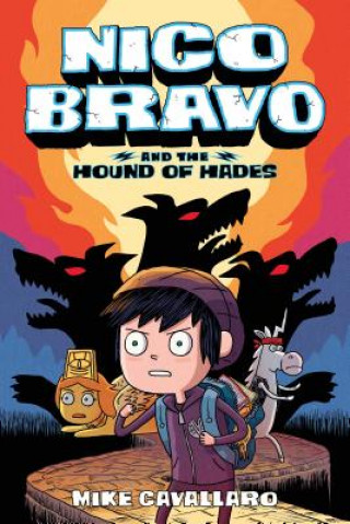 Книга Nico Bravo and the Hound of Hades Mike Cavallaro