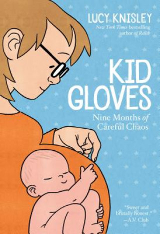 Книга Kid Gloves Lucy Knisley