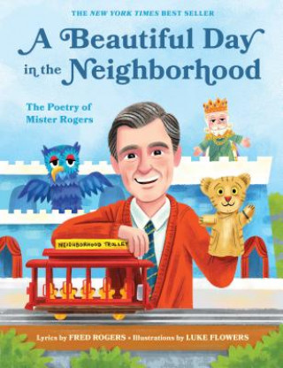 Kniha Beautiful Day in the Neighborhood Fred Rogers