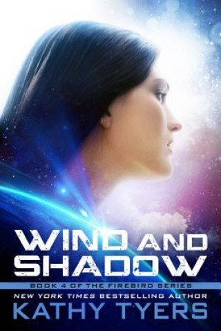 Kniha Wind and Shadow, 4 Kathy Tyers