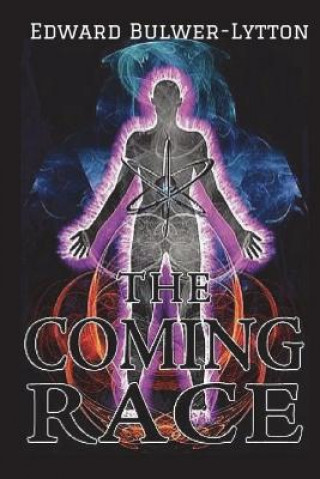 Buch The Coming Race Edward Bulwer Lytton Lytton
