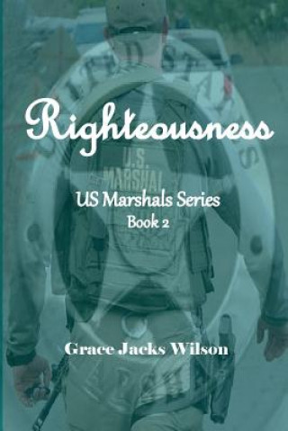 Kniha Righteousness Grace Jacks Wilson