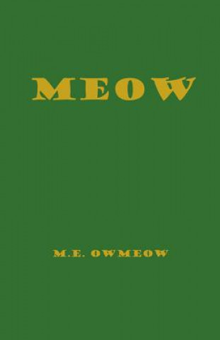 Könyv MEOW M. E. Owmeow