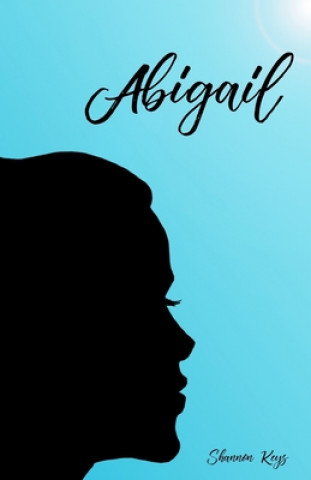 Könyv Abigail Shannon Keys