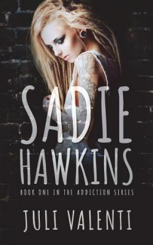 Buch Sadie Hawkins Juli Valenti