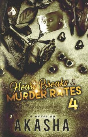 Book Heart Breaks & Murder Rates 4 Akasha Reeder