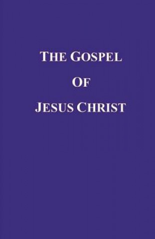 Kniha The Gospel of Jesus Christ Kevin M Kreie