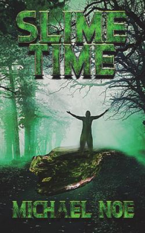 Book Slime Time Michael Noe