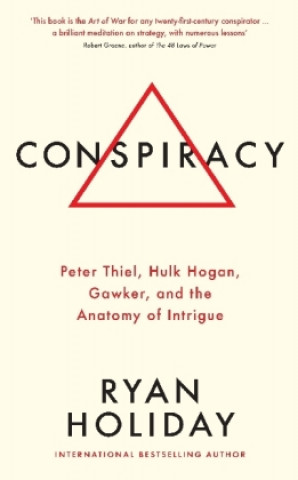 Книга Conspiracy Ryan Holiday